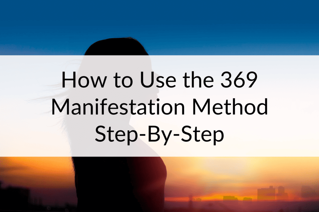 369 manifestation method step by step