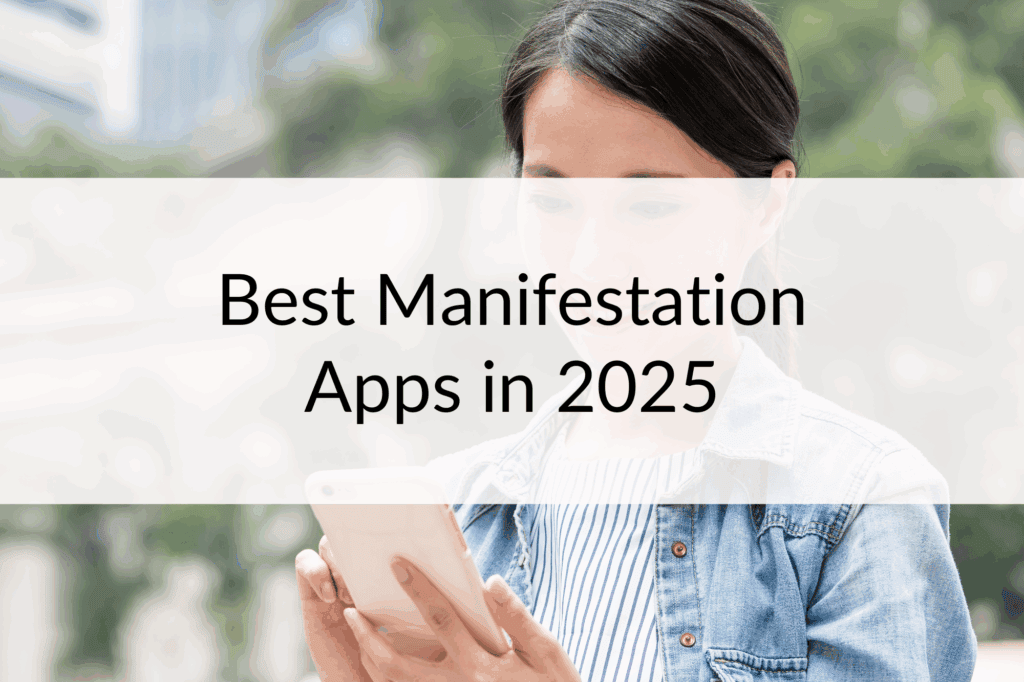 Blog Post Main Image for Best Manifestation Apps