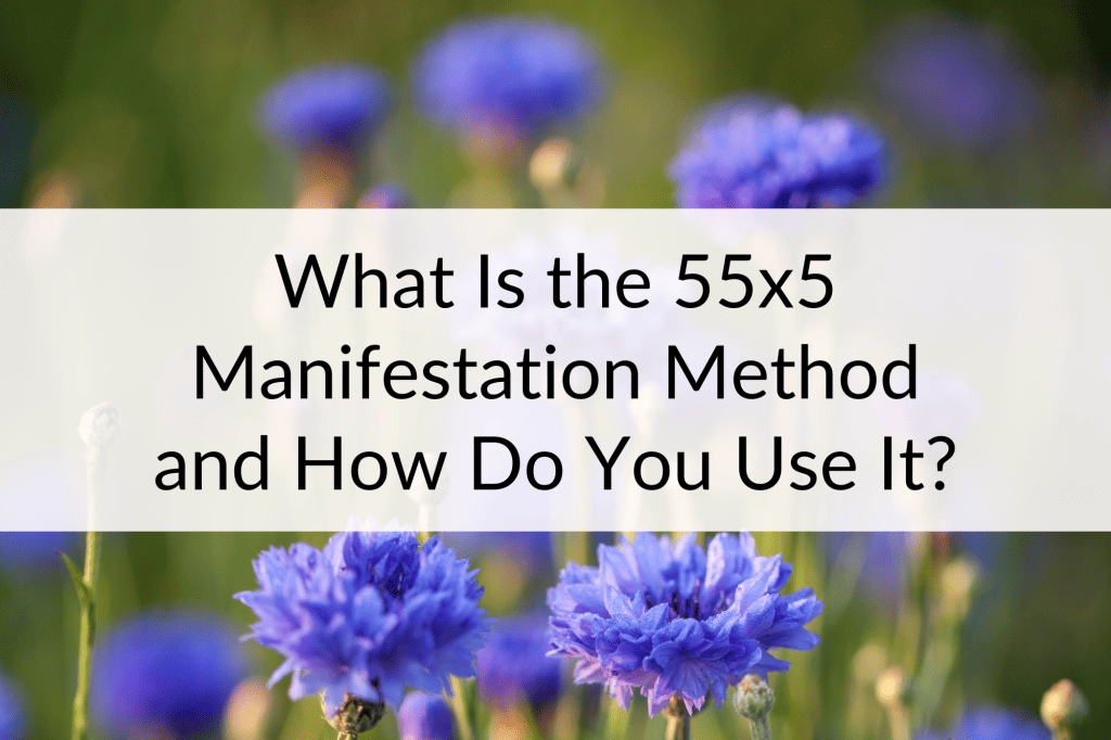 55x5 Manifestation Method Post Image
