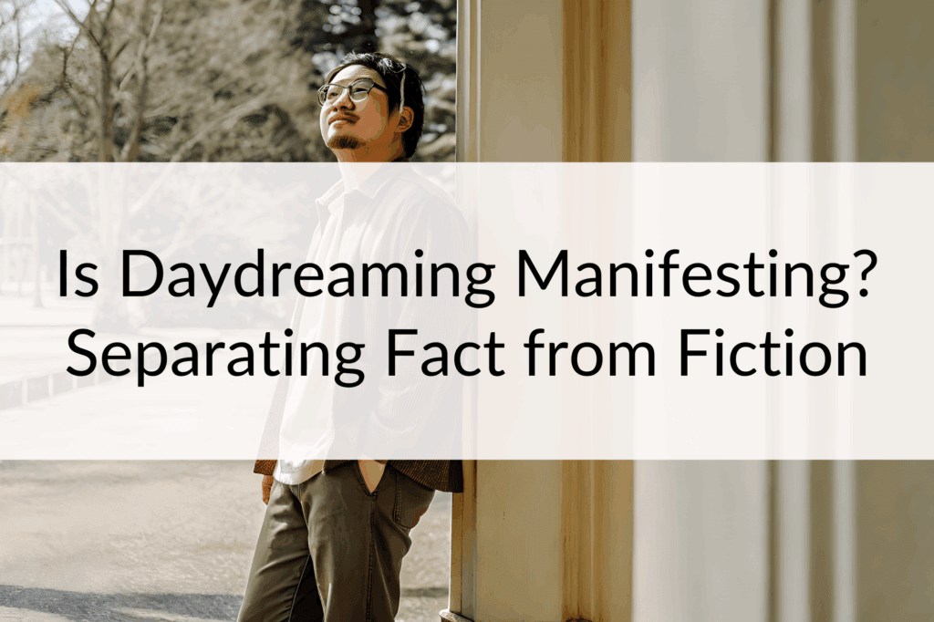 is daydreaming manifesting post main image