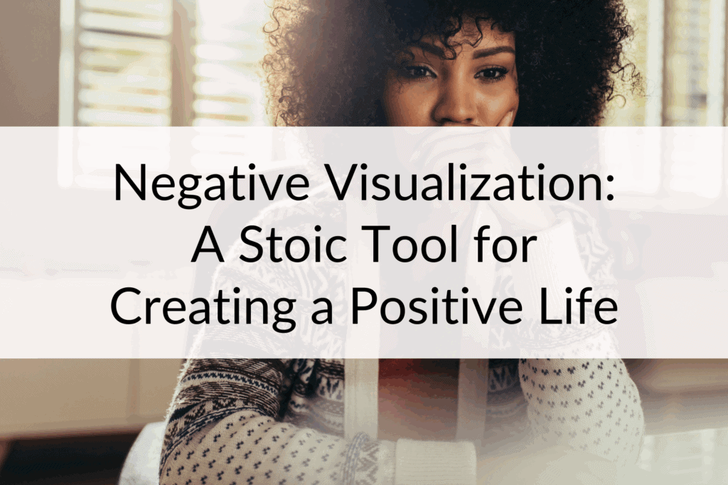 negative visualization main post image